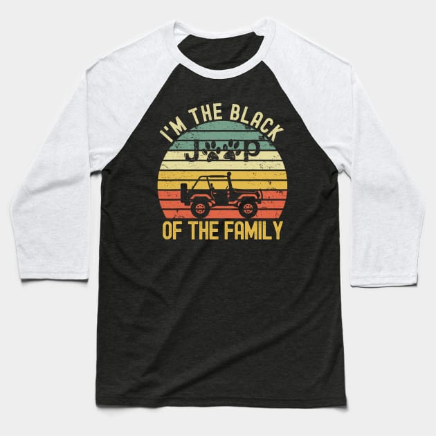 I'm Black Jeep Of The Family Jeep Vintage Jeep Dog Paws Retro Jeep Sunset Jeep Men/Women/Kid Jeep Baseball T-Shirt by Liza Canida